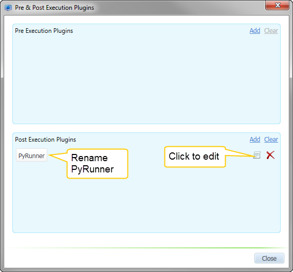 Pre & Post Execution Plugins dialog with the PyRunner plugin added